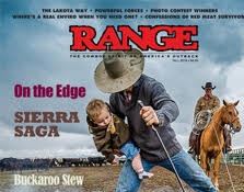 RANGEFIRE! and FREE RANGE REPORT Join RANGE magazine to ADDRESS ISSUES FACING THE WEST and Help Spread America’s Cowboy Spirit Beyond the Outback