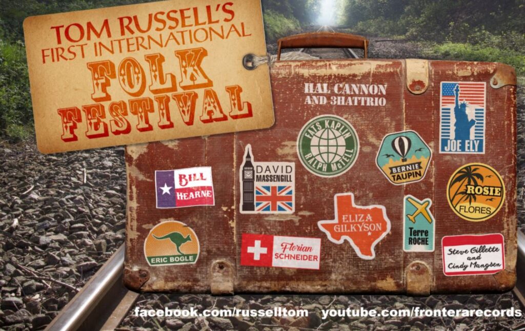 Tom Russell’s first International Folk Festival