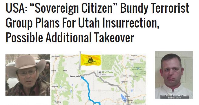 OTHER SIDE: According to R.E.A.L. “’Sovereign Citizen’ Bundy Terrorist Group Plans For Utah Insurrection, Possible Additional Takeover”